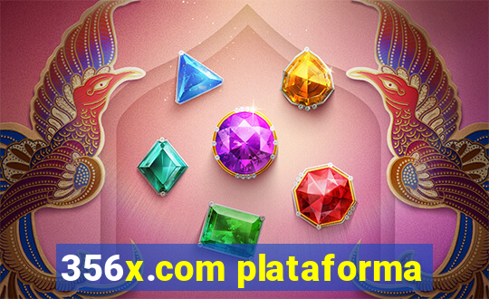 356x.com plataforma